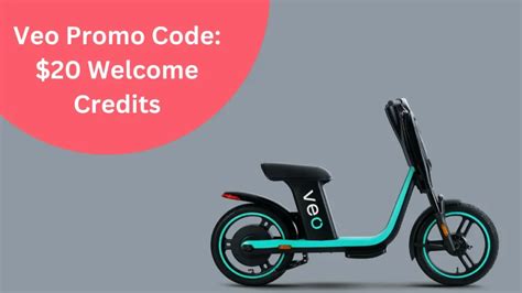 veo ride promo|Veo Promo Code: $20 Off First Ride + $5 Referral。